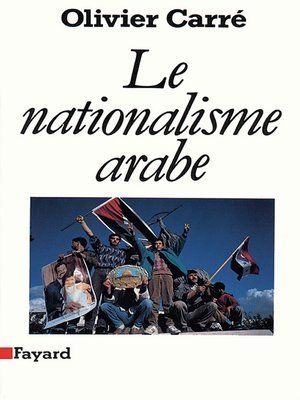 cover image of Le Nationalisme arabe